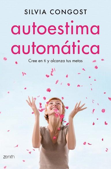 AUTOESTIMA AUTOMÁTICA | 9788408136675 | SILVIA CONGOST PROVENSAL | Llibres Parcir | Llibreria Parcir | Llibreria online de Manresa | Comprar llibres en català i castellà online