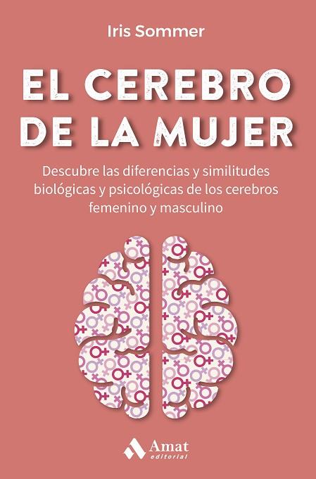 EL CEREBRO DE LA MUJER | 9788419341082 | SOMMER, IRIS | Llibres Parcir | Llibreria Parcir | Llibreria online de Manresa | Comprar llibres en català i castellà online