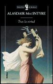 TRAS LA VIRTUD | 9788484321705 | ALASDAIR MACINTYRE | Llibres Parcir | Llibreria Parcir | Llibreria online de Manresa | Comprar llibres en català i castellà online