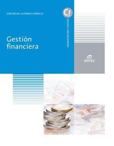 GESTIÓN FINANCIERA | 9788413215686 | GUTIÉRRREZ GORDILLO, JOSÉ MANUEL | Llibres Parcir | Llibreria Parcir | Llibreria online de Manresa | Comprar llibres en català i castellà online