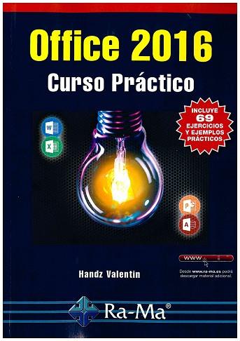 OFFICE 2016 CURSO PRÁCTICO | 9788499646343 | HANDZ VALENTIN | Llibres Parcir | Llibreria Parcir | Llibreria online de Manresa | Comprar llibres en català i castellà online