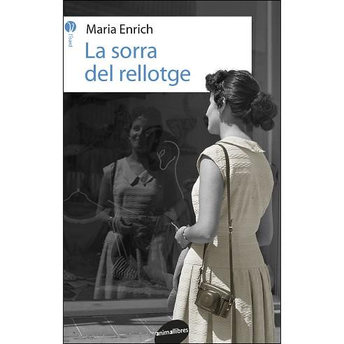 LA SORRA DEL RELLOTGE | 9788416844401 | ENRICH MURT, MARIA | Llibres Parcir | Llibreria Parcir | Llibreria online de Manresa | Comprar llibres en català i castellà online