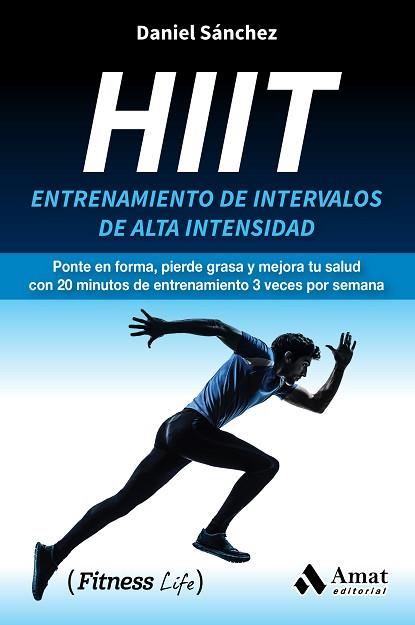 HIIT | 9788417208202 | SANCHEZ SAEZ, DANIEL | Llibres Parcir | Llibreria Parcir | Llibreria online de Manresa | Comprar llibres en català i castellà online