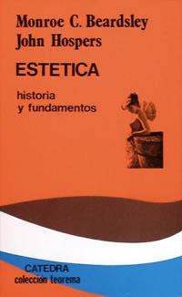 ESTETICA HISTORIA Y FUNDAMENTOS | 9788437600857 | BEARDSLEY | Llibres Parcir | Llibreria Parcir | Llibreria online de Manresa | Comprar llibres en català i castellà online
