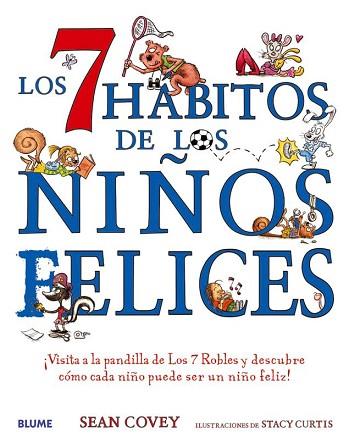 LOS 7 HÁBITOS DE LOS NIÑOS FELICES | 9788417492700 | COVEY, SEAN | Llibres Parcir | Llibreria Parcir | Llibreria online de Manresa | Comprar llibres en català i castellà online