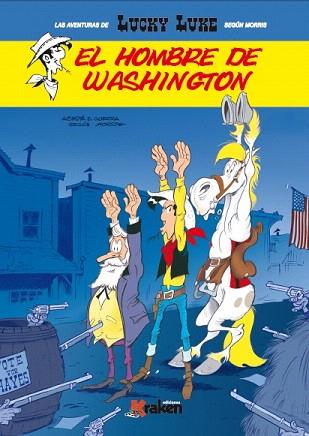 LUCKY LUKE 4 : EL HOMBRE DE WASHINGTON (COMIC/A4) | 9788416086801 | ACHDÉ & GUERRA ( AVENTURAS DE L. LUKE SEGUN MORRIS ) | Llibres Parcir | Llibreria Parcir | Llibreria online de Manresa | Comprar llibres en català i castellà online