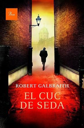 EL CUC DE SEDA | 9788475885612 | ROBERT GALBRAITH | Llibres Parcir | Llibreria Parcir | Llibreria online de Manresa | Comprar llibres en català i castellà online