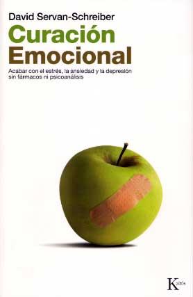 CURACION EMOCIONAL | 9788472455580 | SERVAN SCHREIBER DAVID | Llibres Parcir | Librería Parcir | Librería online de Manresa | Comprar libros en catalán y castellano online