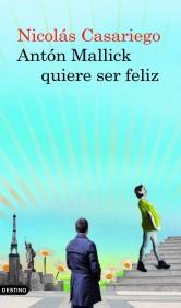 ANTON MALLICK QUERE SER FELIZ | 9788423342624 | CASARIEGO NICOLAS | Llibres Parcir | Llibreria Parcir | Llibreria online de Manresa | Comprar llibres en català i castellà online