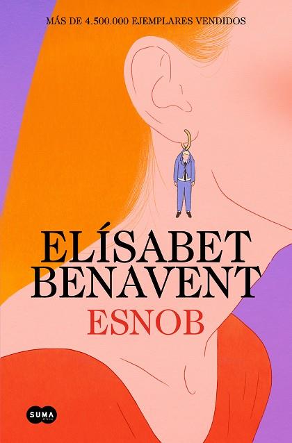 ESNOB | 9788491296874 | BENAVENT, ELÍSABET | Llibres Parcir | Llibreria Parcir | Llibreria online de Manresa | Comprar llibres en català i castellà online