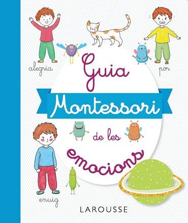 GUIA MONTESSORI DE LES EMOCIONS | 9788417720506 | DUVOULDY, MARINE | Llibres Parcir | Llibreria Parcir | Llibreria online de Manresa | Comprar llibres en català i castellà online