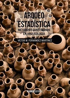 ARQUEO-ESTADÍSTICA | 9788420697611 | FERNÁNDEZ MARTÍNEZ, VÍCTOR M. | Llibres Parcir | Llibreria Parcir | Llibreria online de Manresa | Comprar llibres en català i castellà online