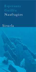 NAUFRAGIOS | 9788478447589 | GUILLEN | Llibres Parcir | Librería Parcir | Librería online de Manresa | Comprar libros en catalán y castellano online