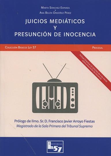 JUICIOS MEDIÁTICOS Y PRESUNCIÓN DE INOCENCIA | 9788494236938 | SÁNCHEZ ESPARZA, MARTA/ORDÓÑEZ PÉREZ, ANA BELÉN | Llibres Parcir | Llibreria Parcir | Llibreria online de Manresa | Comprar llibres en català i castellà online