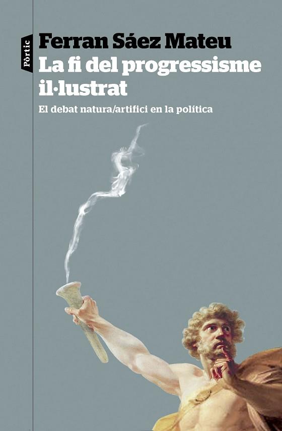 LA FI DEL PROGRESSISME IL·LUSTRAT | 9788498095821 | SÁEZ MATEU, FERRAN | Llibres Parcir | Llibreria Parcir | Llibreria online de Manresa | Comprar llibres en català i castellà online