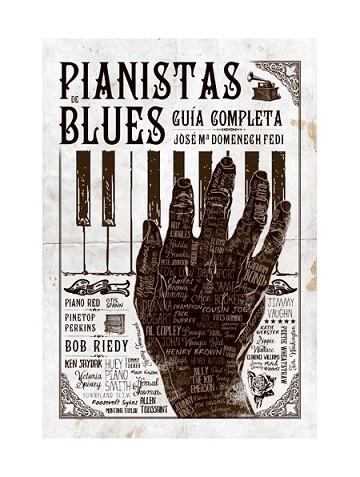 GUIA COMPLETA PIANISTAS BLUES | 9788494588747 | AAVV | Llibres Parcir | Llibreria Parcir | Llibreria online de Manresa | Comprar llibres en català i castellà online