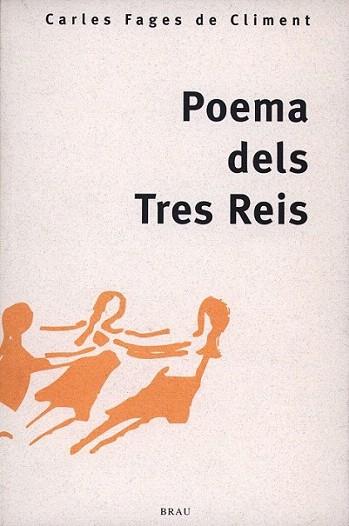 POEMA DELS TRES REIS | 9788488589989 | CARLES FAGES | Llibres Parcir | Llibreria Parcir | Llibreria online de Manresa | Comprar llibres en català i castellà online