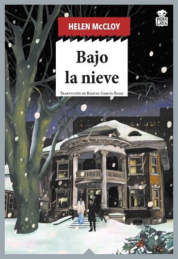 BAJO LA NIEVE | 9788418918469 | MCCLOY, HELEN | Llibres Parcir | Llibreria Parcir | Llibreria online de Manresa | Comprar llibres en català i castellà online