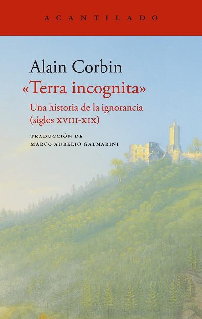 TERRA INCOGNITA | 9788419958020 | CORBIN, ALAIN | Llibres Parcir | Llibreria Parcir | Llibreria online de Manresa | Comprar llibres en català i castellà online