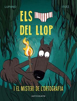 ELS CALÇOTETS DEL LLOP 8. EL MISTERI DE L'ORTOGRAFIA | 9788467966688 | LUPANO, WILFRID/ITOÏZ, MAYANA | Llibres Parcir | Llibreria Parcir | Llibreria online de Manresa | Comprar llibres en català i castellà online