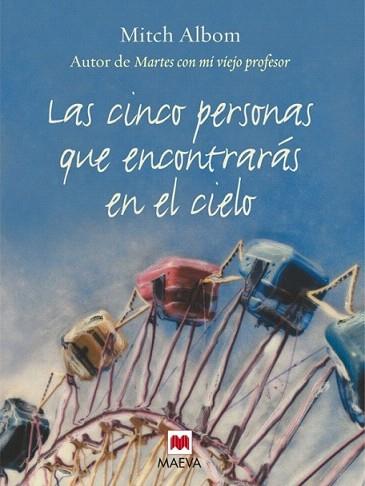 LAS CINCO PERSONAS QUE ENCONTRARAS EN EL CIELO | 9788496231146 | ALBOM MITCH | Llibres Parcir | Llibreria Parcir | Llibreria online de Manresa | Comprar llibres en català i castellà online