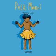 PETIT MAORI COL,NENS I NENES DEL MON | 9788478643554 | GEIS PATRICIA | Llibres Parcir | Llibreria Parcir | Llibreria online de Manresa | Comprar llibres en català i castellà online