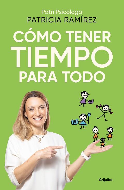 CÓMO TENER TIEMPO PARA TODO | 9788425366727 | RAMÍREZ, PATRICIA | Llibres Parcir | Llibreria Parcir | Llibreria online de Manresa | Comprar llibres en català i castellà online