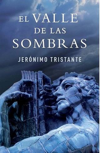 EL VALLE DE LAS SOMBRAS | 9788401339769 | JERONIMO TRISTANTE | Llibres Parcir | Llibreria Parcir | Llibreria online de Manresa | Comprar llibres en català i castellà online