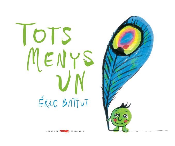 TOTS MENYS UN | 9788494650758 | BATTUT, ERIC | Llibres Parcir | Llibreria Parcir | Llibreria online de Manresa | Comprar llibres en català i castellà online