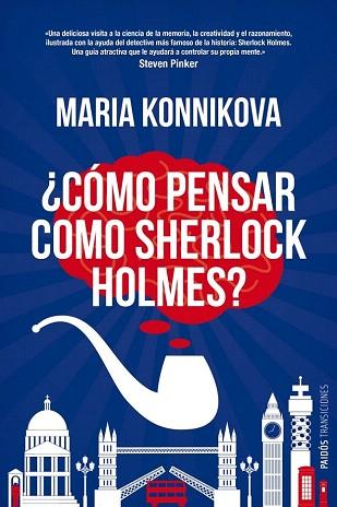 CÓMO PENSAR COMO SHERLOCK HOLMES | 9788449329012 | KONNIKOVA, MARIA | Llibres Parcir | Llibreria Parcir | Llibreria online de Manresa | Comprar llibres en català i castellà online