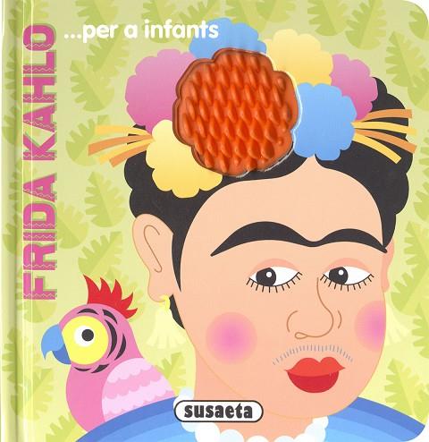 FRIDA KAHLO... PER A INFANTS | 9788411962834 | BUSQUETS, JORDI | Llibres Parcir | Llibreria Parcir | Llibreria online de Manresa | Comprar llibres en català i castellà online