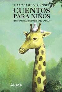 CUENTOS PARA NIÐOS | 9788466739863 | BASHEVIS | Llibres Parcir | Llibreria Parcir | Llibreria online de Manresa | Comprar llibres en català i castellà online