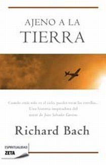 AJENO A LA TIERRA | 9788498724370 | BACH RICHARD | Llibres Parcir | Llibreria Parcir | Llibreria online de Manresa | Comprar llibres en català i castellà online