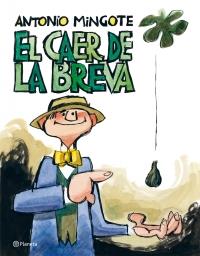 EL CAER DE LA BREVA | 9788408091950 | MINGOTE ANTONIO | Llibres Parcir | Llibreria Parcir | Llibreria online de Manresa | Comprar llibres en català i castellà online