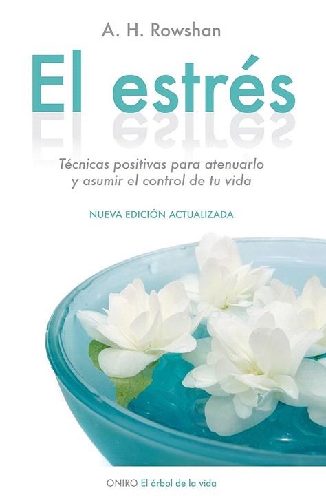 EL ESTRÉS | 9788497546584 | ARTHUR ROWSHAN | Llibres Parcir | Llibreria Parcir | Llibreria online de Manresa | Comprar llibres en català i castellà online