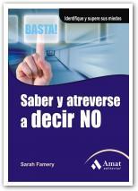 SABER ATREVERSE A DECIR NO | 9788497353564 | FAMERY SARAH | Llibres Parcir | Llibreria Parcir | Llibreria online de Manresa | Comprar llibres en català i castellà online