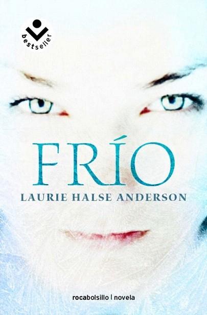 FRÍO | 9788492833702 | HALSE ANDERSON, LAURIE | Llibres Parcir | Llibreria Parcir | Llibreria online de Manresa | Comprar llibres en català i castellà online