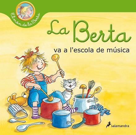 LA BERTA VA A L'ESCOLA DE MÚSICA (EL MÓN DE LA BERTA) | 9788418174810 | SCHNEIDER, LIANE | Llibres Parcir | Llibreria Parcir | Llibreria online de Manresa | Comprar llibres en català i castellà online