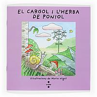 EL CARGOL I L HERBA DE PONIOL | 9788466101745 | Llibres Parcir | Llibreria Parcir | Llibreria online de Manresa | Comprar llibres en català i castellà online