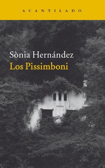 LOS PISSIMBONI | 9788416011520 | HERNÁNDEZ, SÒNIA | Llibres Parcir | Llibreria Parcir | Llibreria online de Manresa | Comprar llibres en català i castellà online