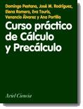 CURSO PRACTICO DE CALCULO Y PRECALCULO | 9788434480308 | PESTANA | Llibres Parcir | Llibreria Parcir | Llibreria online de Manresa | Comprar llibres en català i castellà online