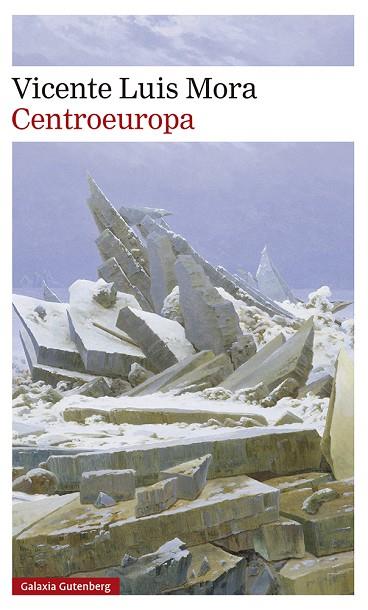 CENTROEUROPA | 9788418218088 | MORA, VICENTE LUIS | Llibres Parcir | Llibreria Parcir | Llibreria online de Manresa | Comprar llibres en català i castellà online