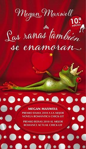 LAS RANAS TAMBIÉN SE ENAMORAN N.E | 9788494120510 | MAXWELL, MEGAN | Llibres Parcir | Llibreria Parcir | Llibreria online de Manresa | Comprar llibres en català i castellà online