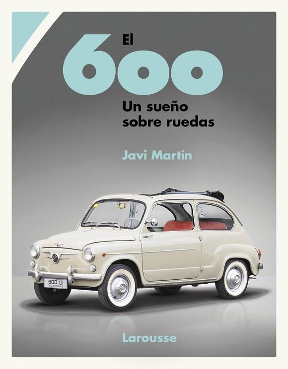 EL 600. UN SUEÑO SOBRE RUEDAS | 9788419250933 | MARTÍN, JAVI | Llibres Parcir | Llibreria Parcir | Llibreria online de Manresa | Comprar llibres en català i castellà online