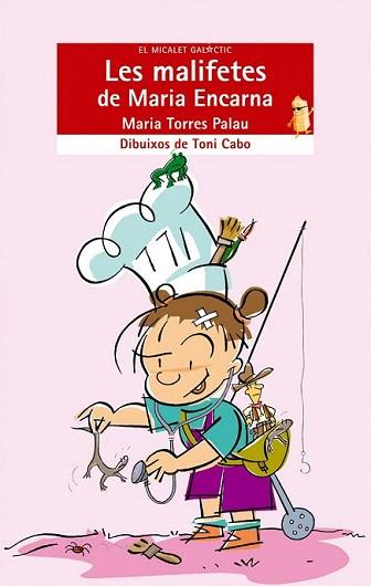 LES MALIFETES DE MARIA ENCARNA | 9788476607343 | TORRES MARIA | Llibres Parcir | Llibreria Parcir | Llibreria online de Manresa | Comprar llibres en català i castellà online