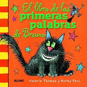 EL LIBRO DE LAS PRIMERAS PALABRAS DE BRUNO (BRUJA BRUNILDA/CARTON) | 9788498017557 | THOMAS, VALERIE/PAUL, KORKY | Llibres Parcir | Llibreria Parcir | Llibreria online de Manresa | Comprar llibres en català i castellà online