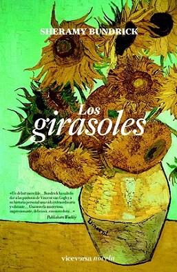 LOS GIRASOLES novela | 9788492819584 | SHERAMY BUNDRICK | Llibres Parcir | Llibreria Parcir | Llibreria online de Manresa | Comprar llibres en català i castellà online