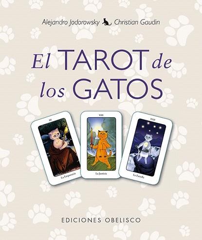 EL TAROT DE LOS GATOS + CARTAS | 9788415968078 | JODOROWSKY, ALEJANDRO | Llibres Parcir | Librería Parcir | Librería online de Manresa | Comprar libros en catalán y castellano online