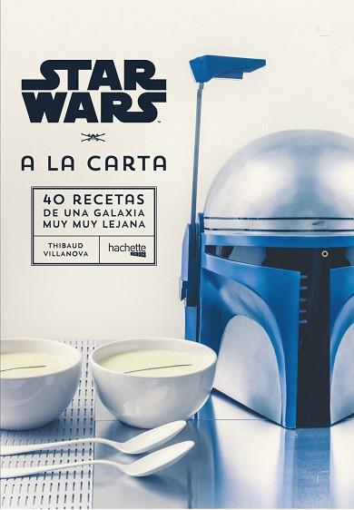 STAR WARS A LA CARTA | 9788416857432 | VILLANOVA, THIBAUD | Llibres Parcir | Llibreria Parcir | Llibreria online de Manresa | Comprar llibres en català i castellà online