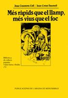 MES RAPIDS QUE EL LLAMP MES VIUS QUE EL FOC | 9788484151821 | F | Llibres Parcir | Llibreria Parcir | Llibreria online de Manresa | Comprar llibres en català i castellà online